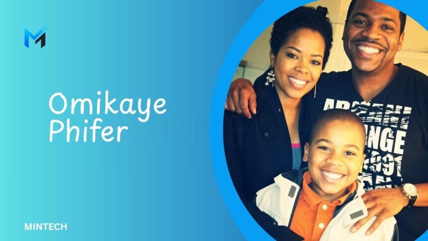 Omikaye Phifer